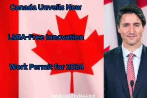 Canada Unveils New LMIA-Free Innovation Work Permit for 2024