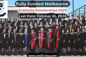 Fully Funded Melbourne Graduate Scholarships 2025