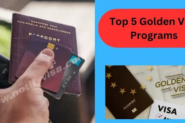 Top 5 Golden Visa Programs