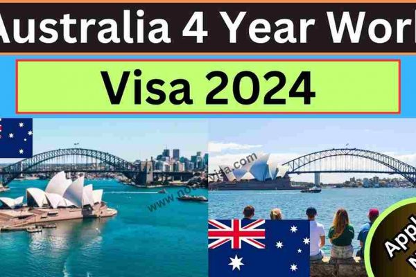 Australia 4 Year Work Visa 2024