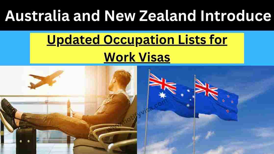 Australia and New Zealand Introduce Updated Occupation Lists for Work Visas