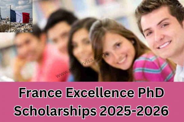 France Excellence PhD Scholarships 2025-2026