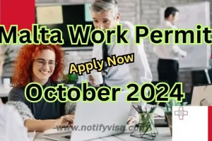 How to Apply for Malta Work Permit October 2024