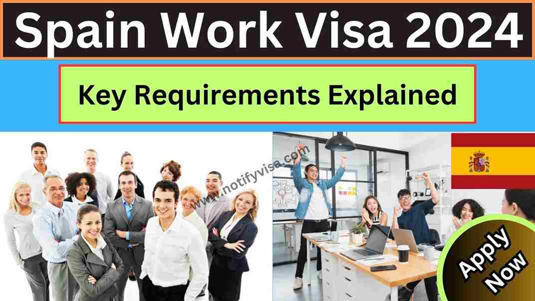 How to Apply for Spain Work Visa 2024