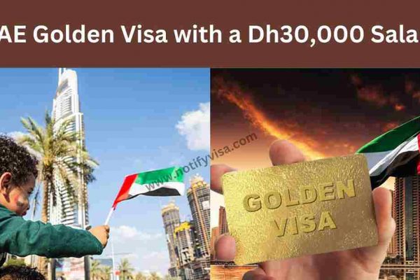 How to Apply for UAE Golden Visa with a Dh30,000 Salary