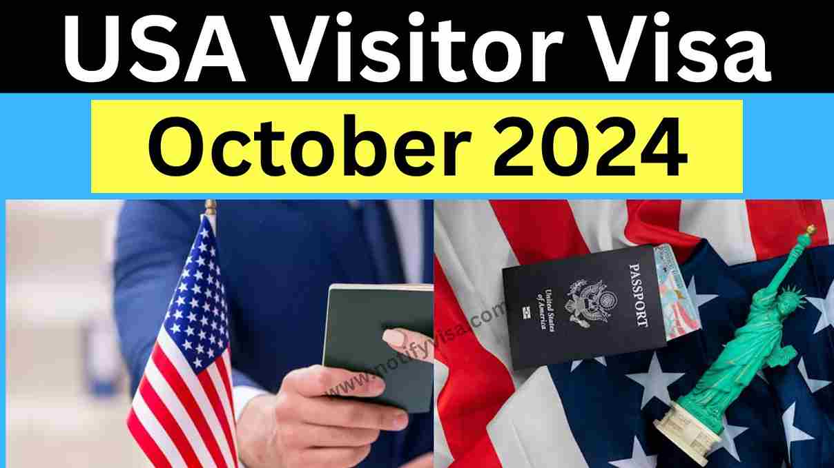 How to Apply for a USA Visitor Visa October 2024