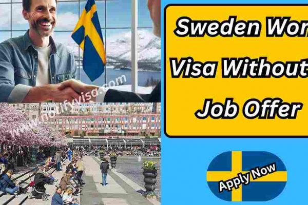 How to Get a Sweden Work Visa Without a Job Offer