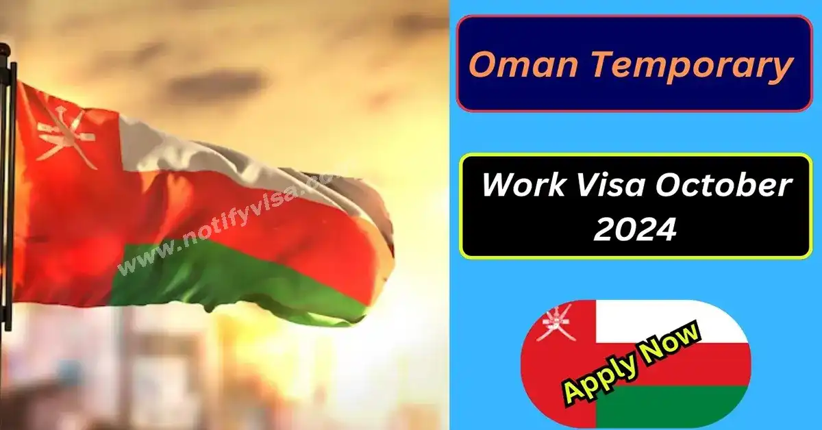 Oman Temporary Work Visa October 2024