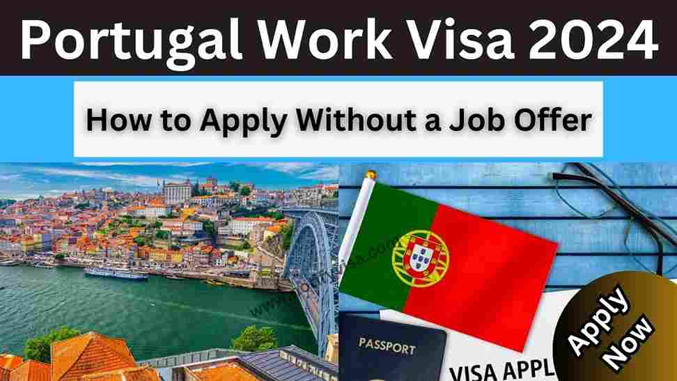 Portugal Work Visa 2024