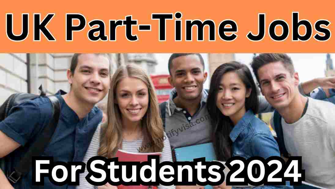 UK Part-Time Jobs for Students 2024