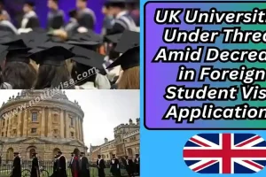 UK Universities Under Threat Amid Decrease in Foreign Student Visa Applications