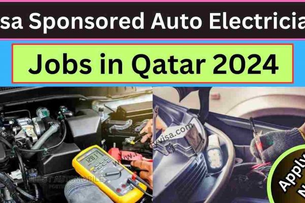 Visa Sponsored Auto Electrician Jobs in Qatar 2024