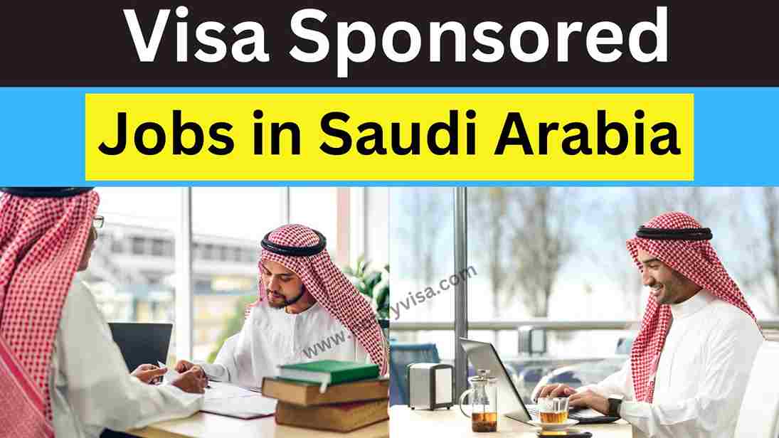 Visa Sponsored Jobs in Saudi Arabia